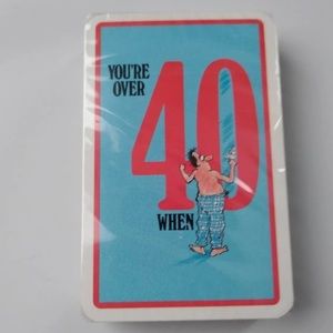 NEW Unopened You’re Over 40 When Playing Cards